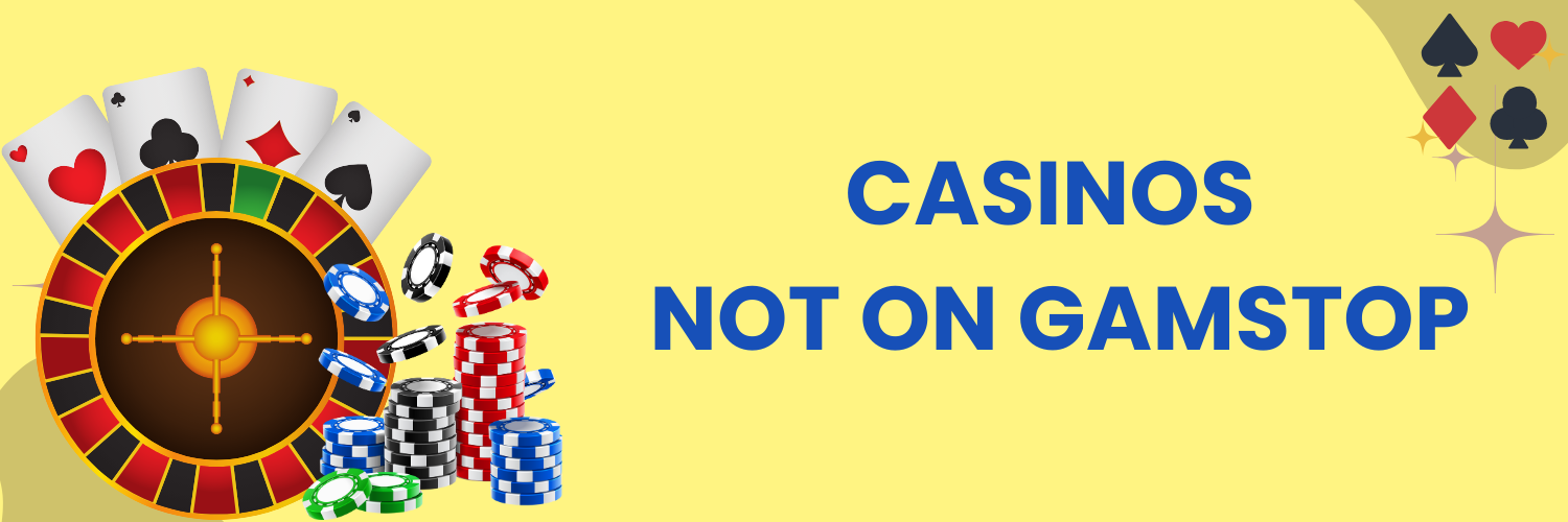 Discover Exciting Casinos Not on Gamstop for Unlimited Gaming Fun
