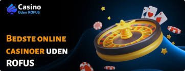 Bedste Casino Uden Om Rufus Din Guide til Sikker Spil